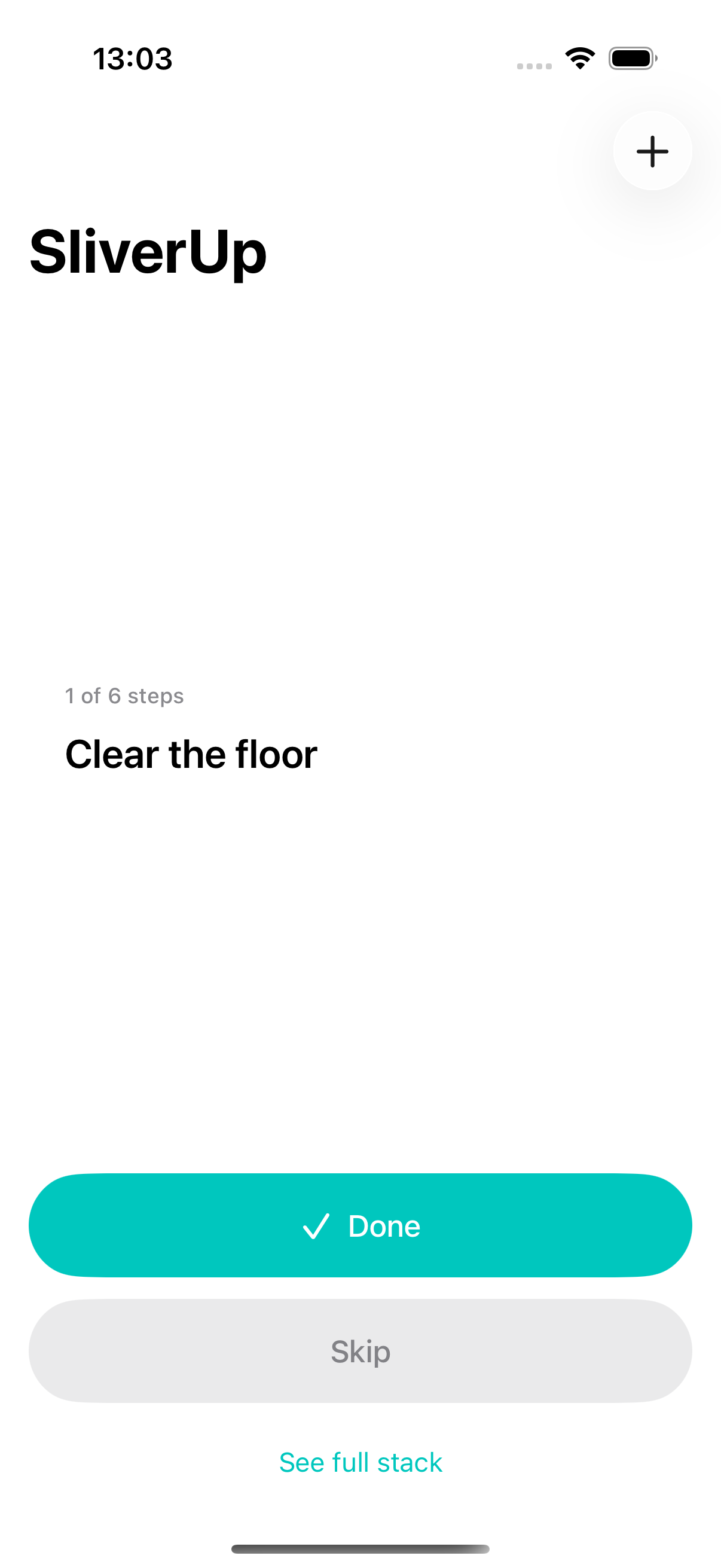 SliverUp showing a single current step, "Clear the floor," with Done and Skip buttons